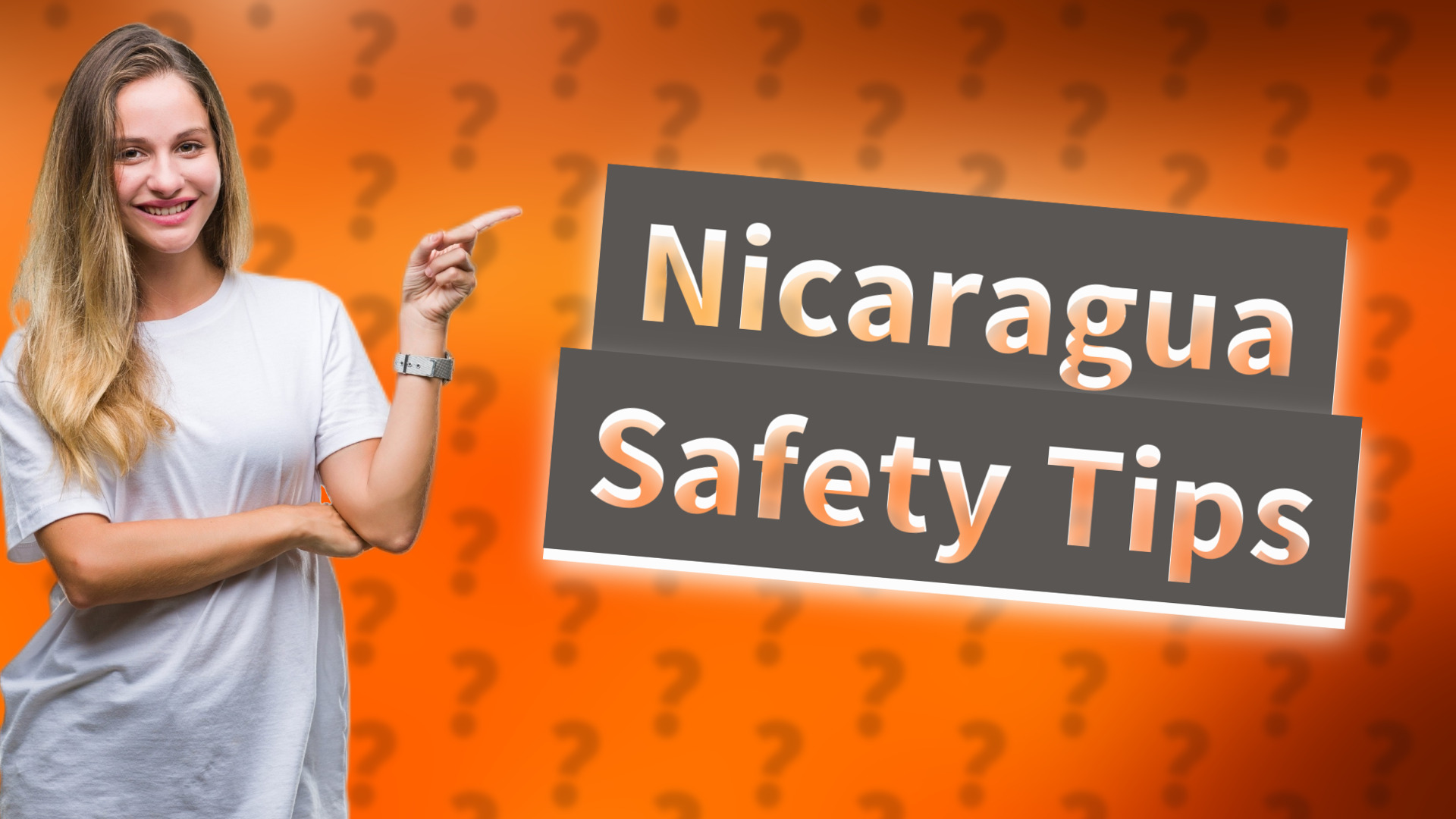 Nicaragua Safety Tips