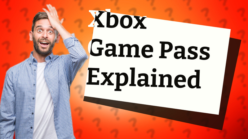Xbox Game Pass Explained