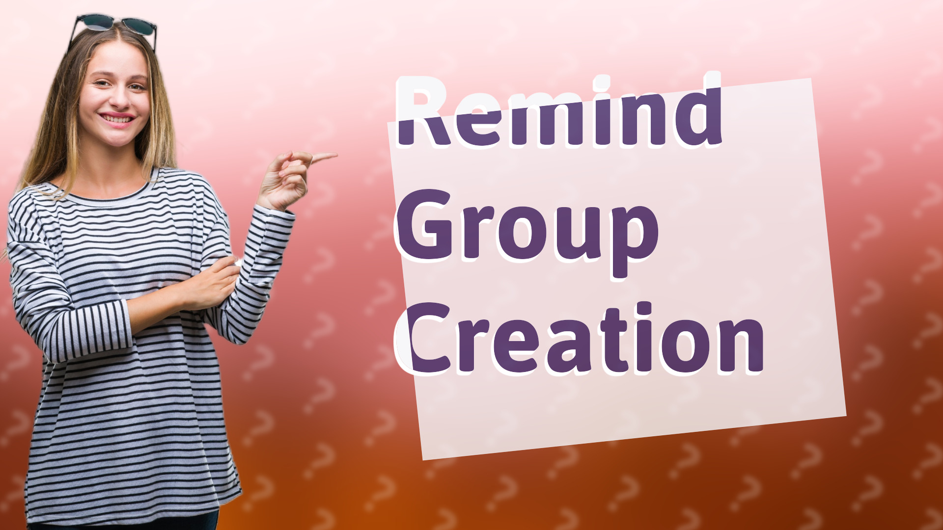Remind Group Creation