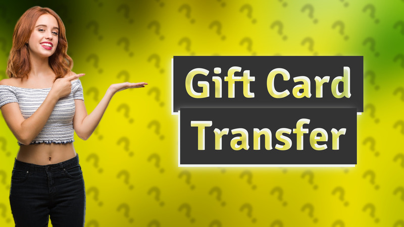 Gift Card Transfer