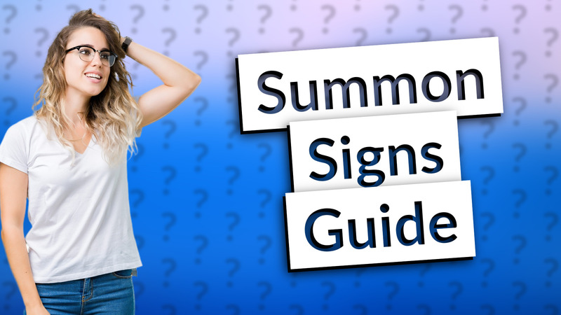 Summon Signs Guide