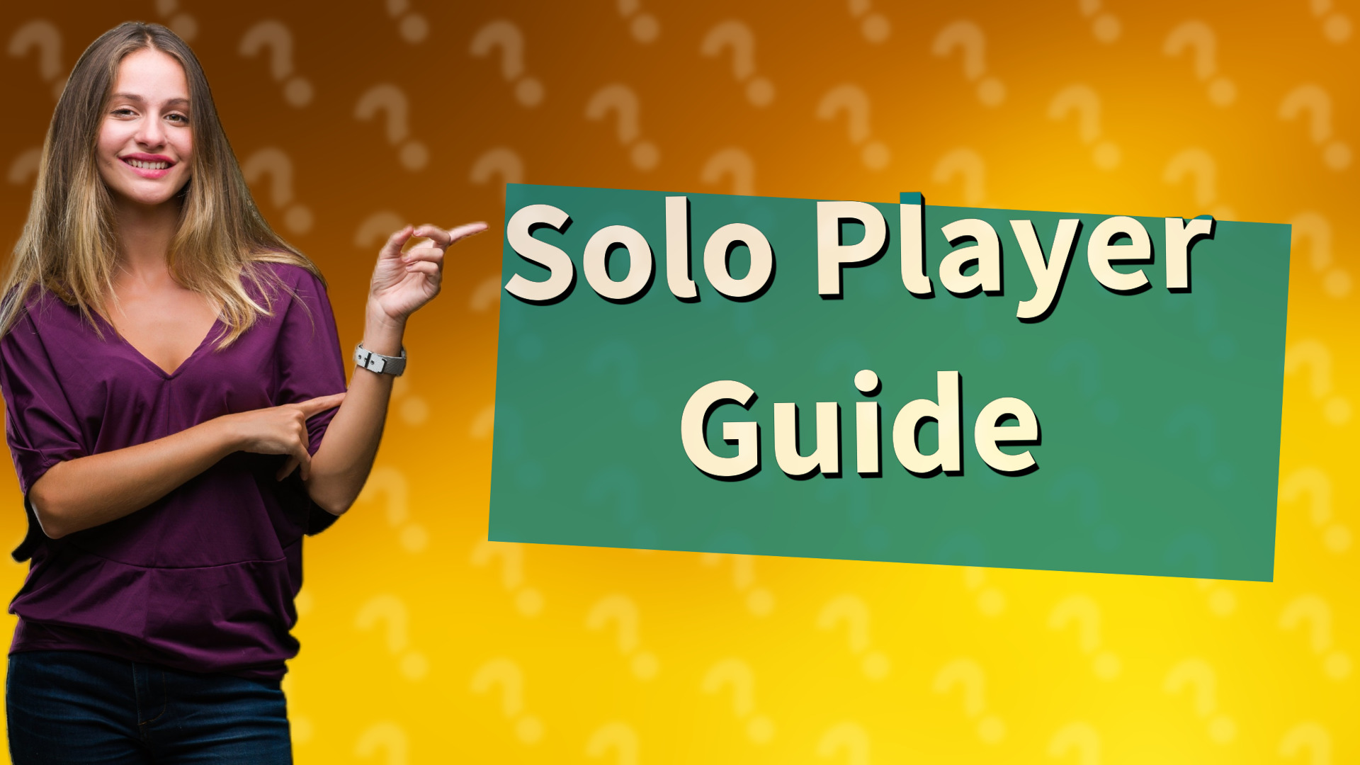 Solo Player Guide