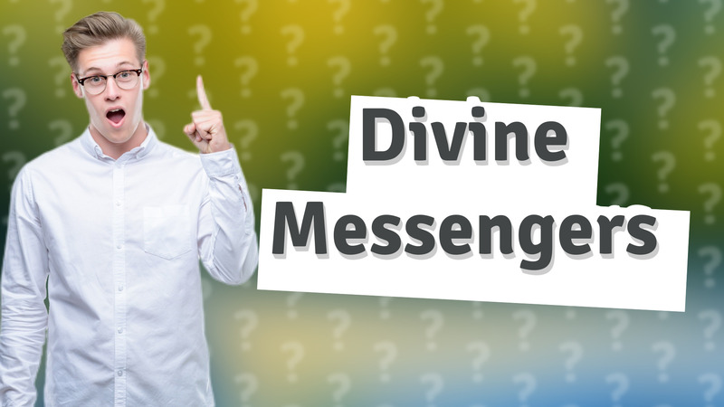 Divine Messengers