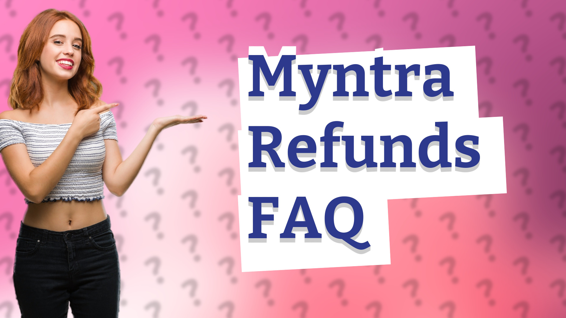 Myntra Refunds FAQ