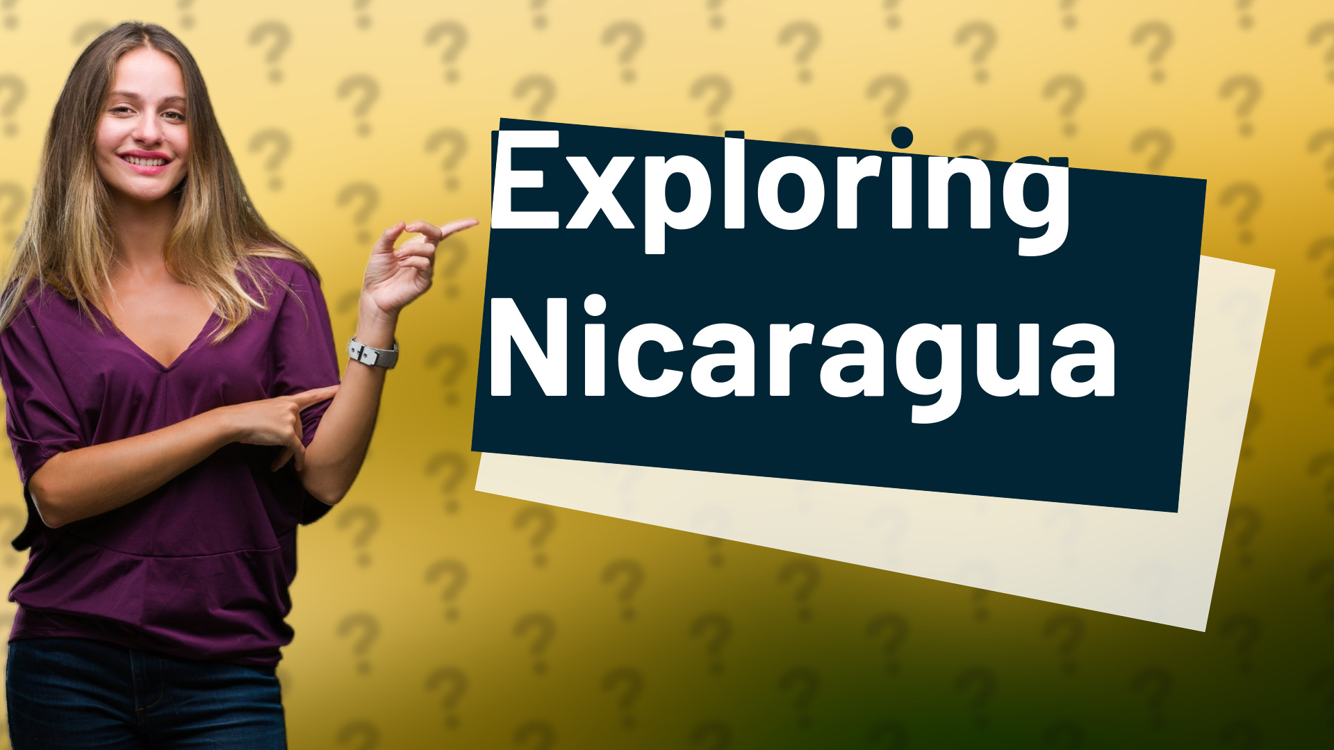 Exploring Nicaragua
