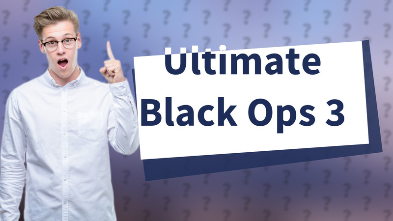 Ultimate Black Ops 3