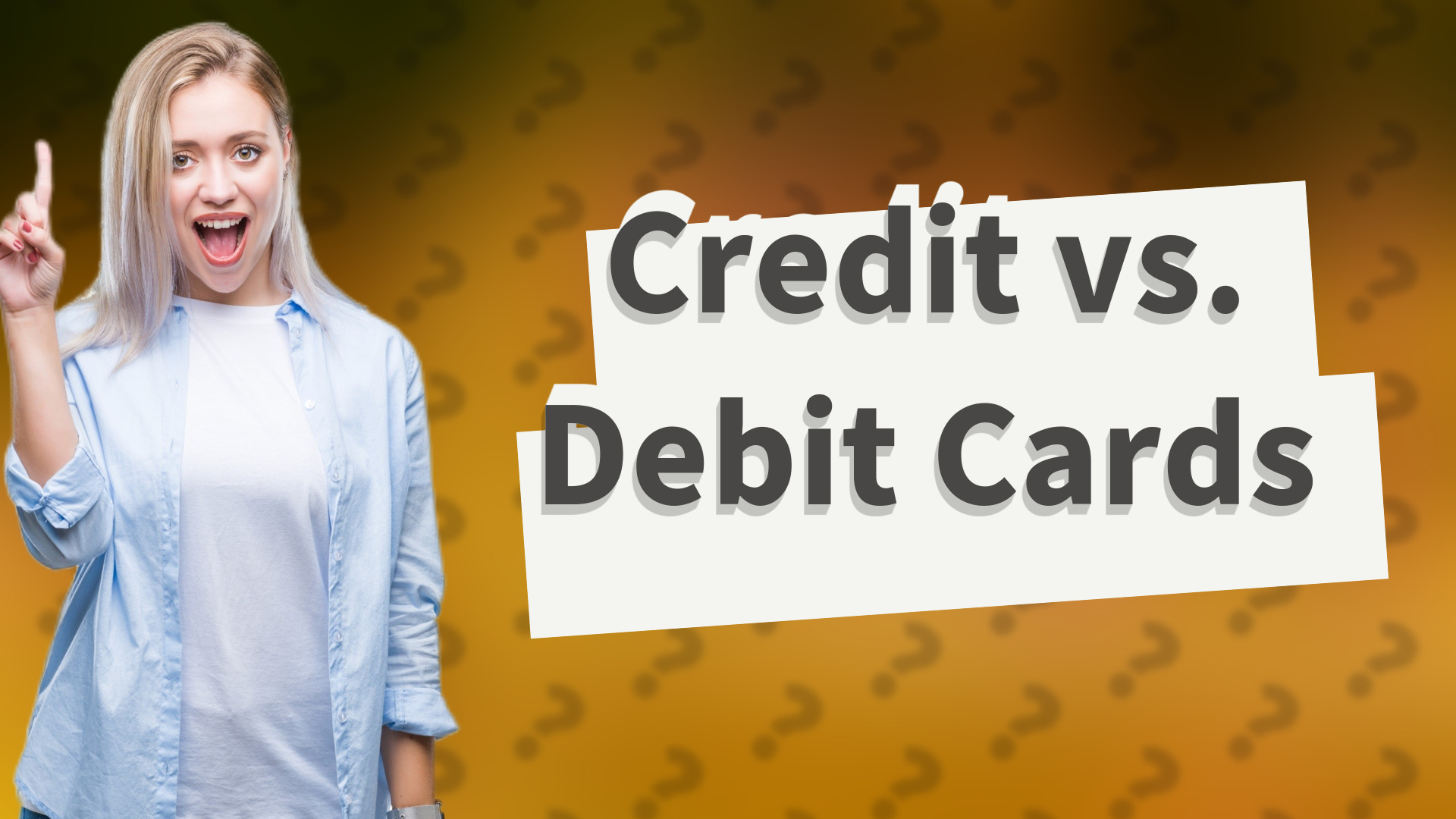 Credit vs. Debit Cards