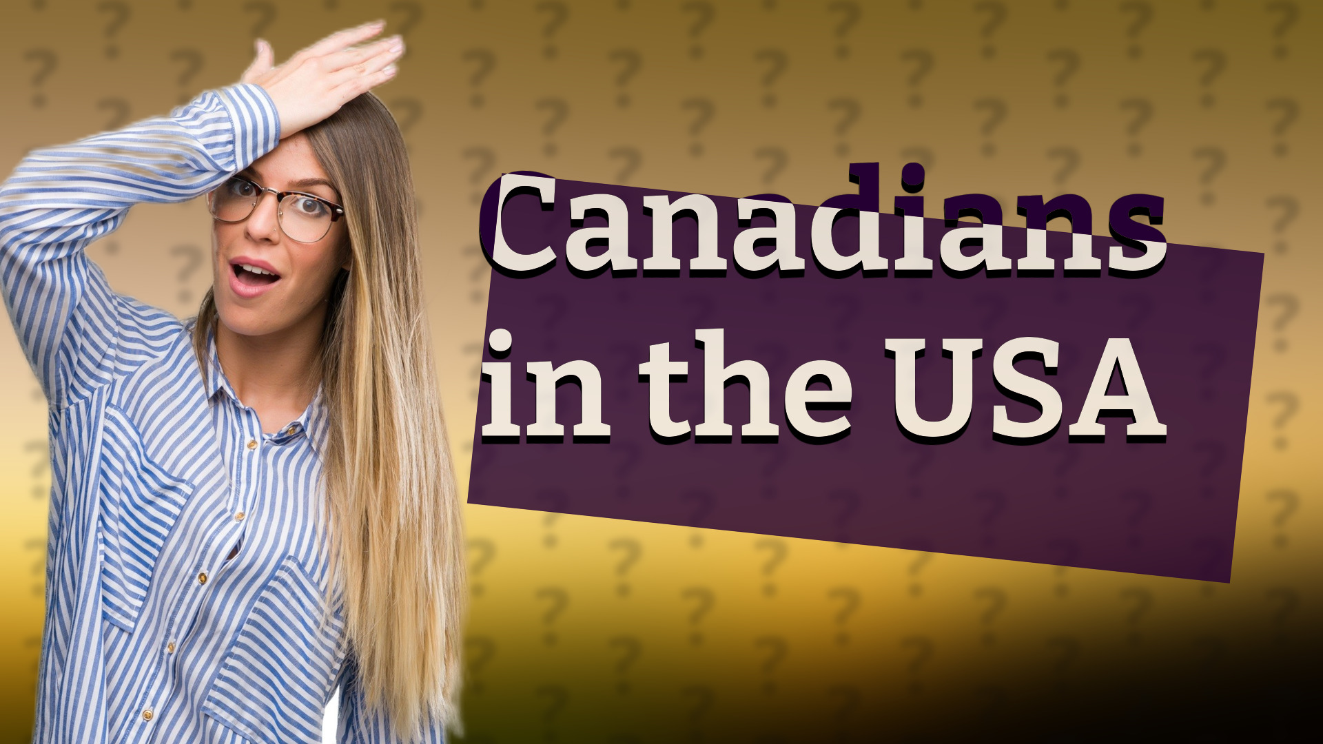 Canadians in the USA