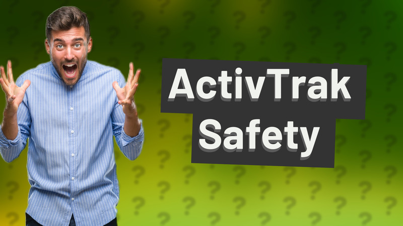 ActivTrak Safety
