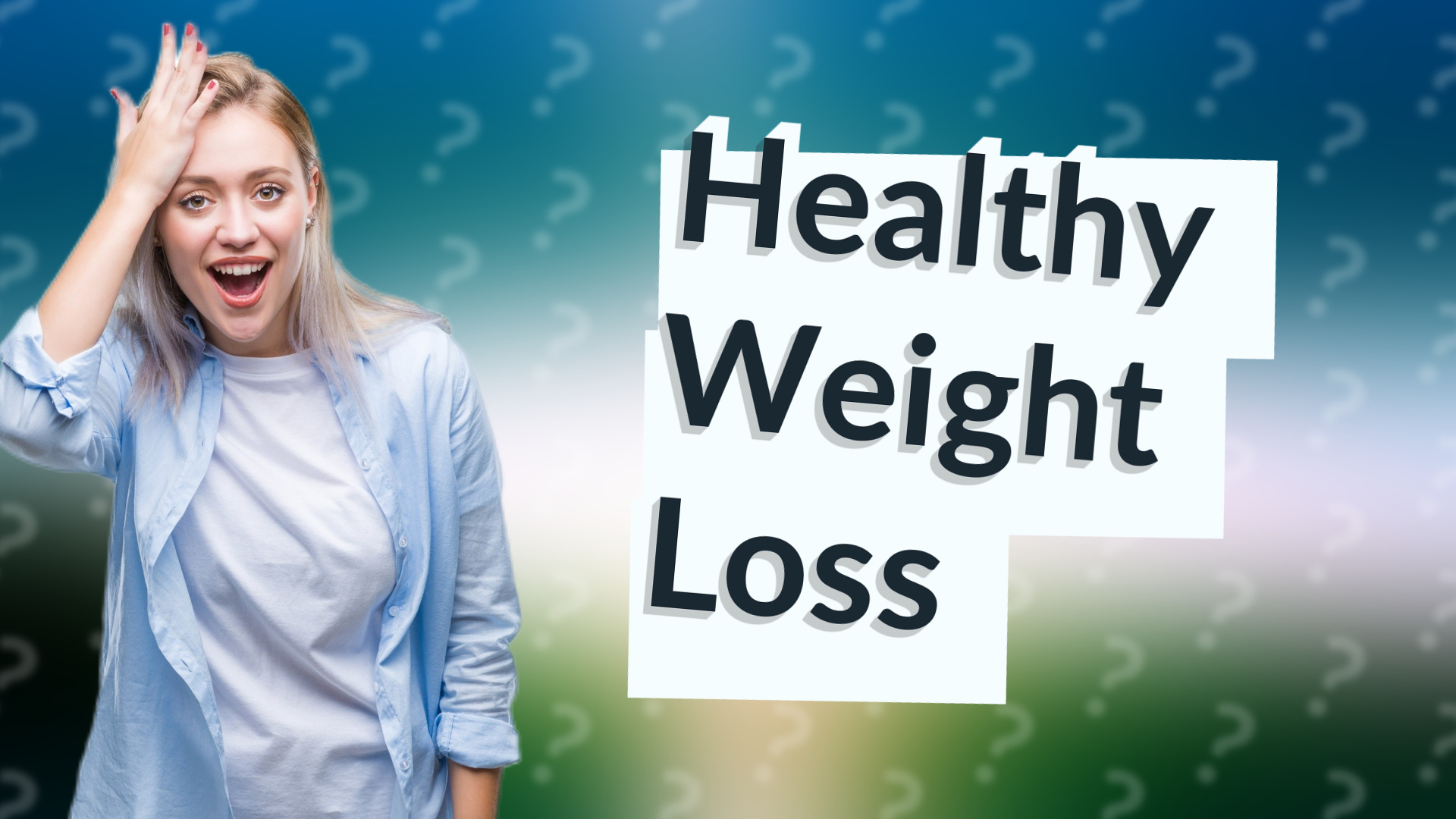 Healthy Weight Loss