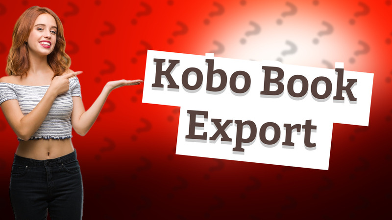 Kobo Book Export