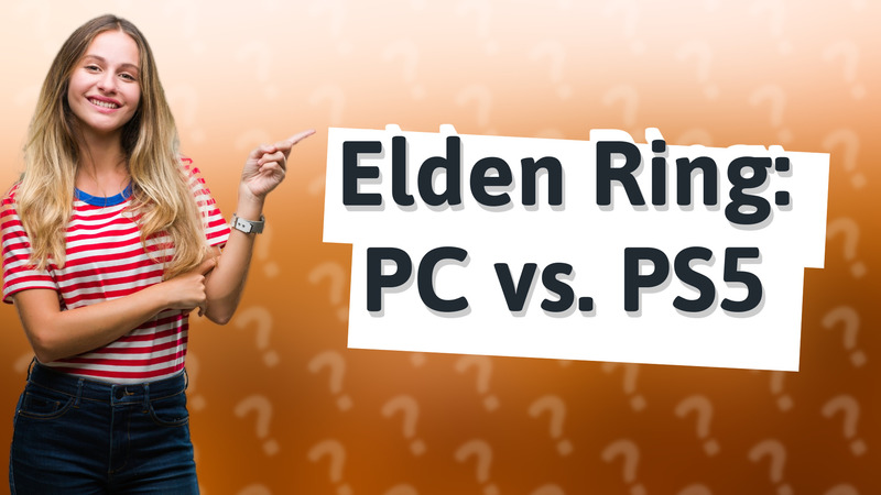 Elden Ring: PC vs. PS5