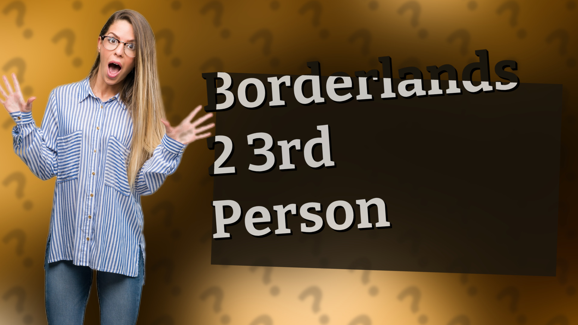 Borderlands 2 3rd Person