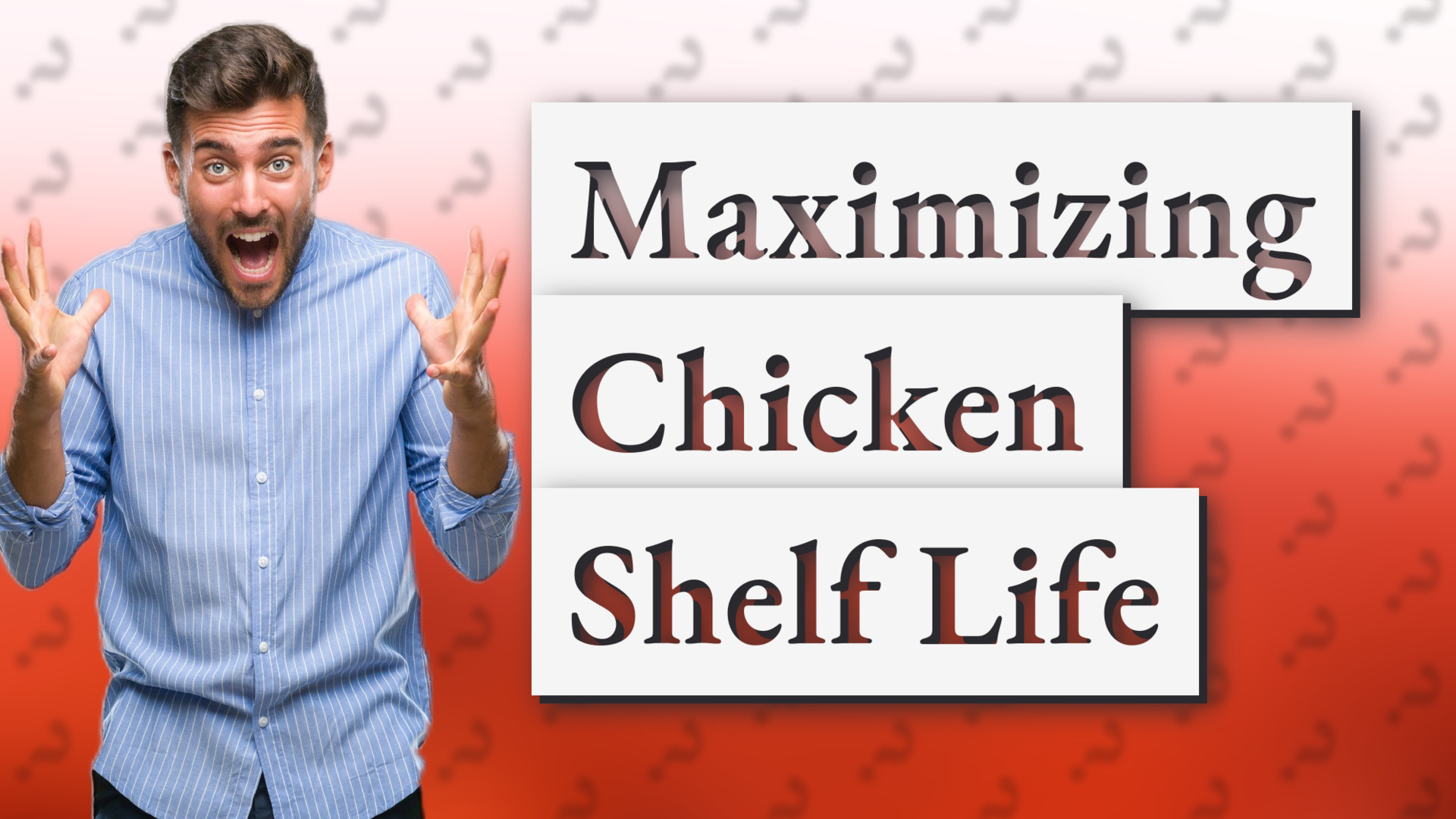 Maximizing Chicken Shelf Life