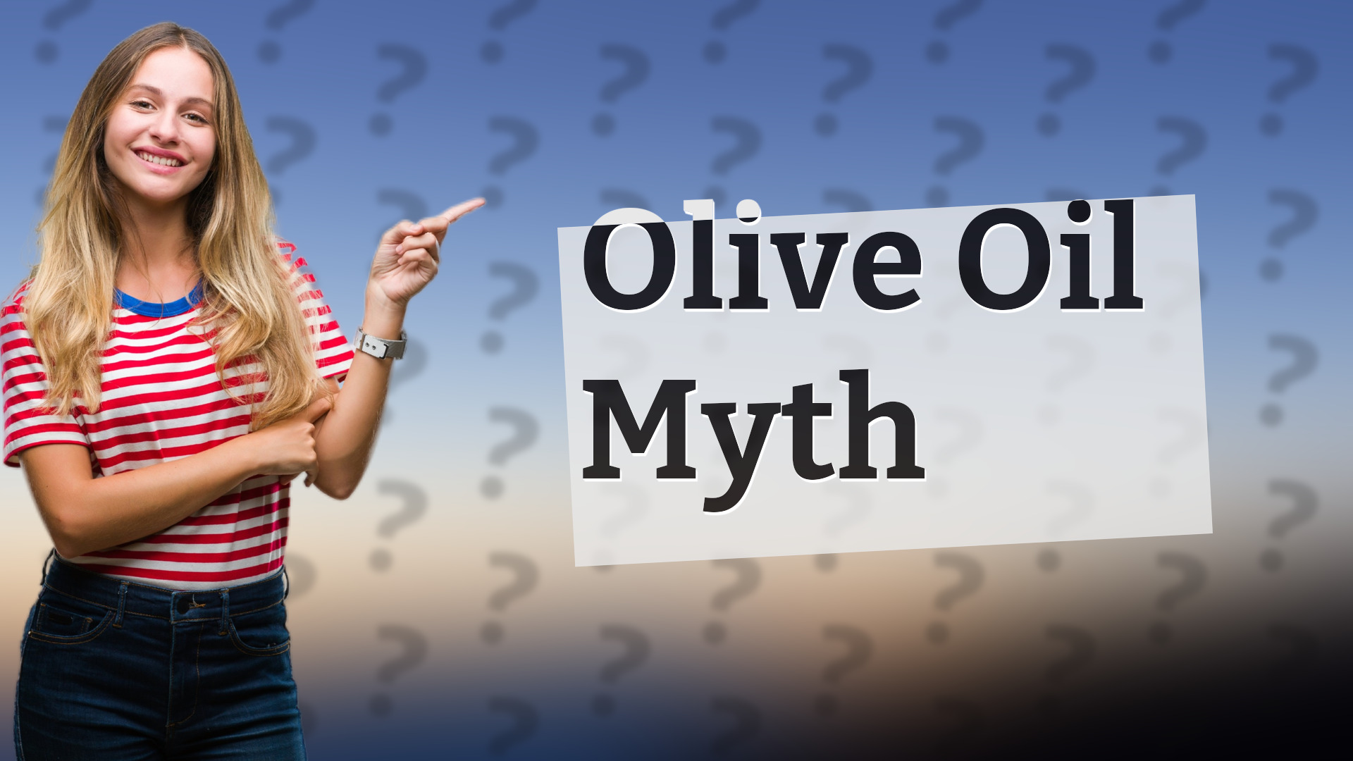Olive Oil Myth
