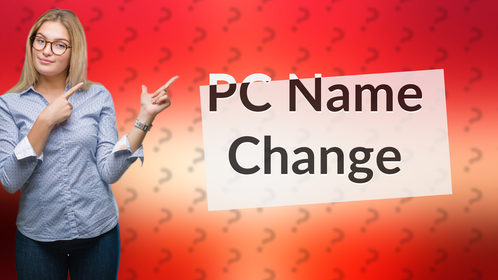 PC Name Change