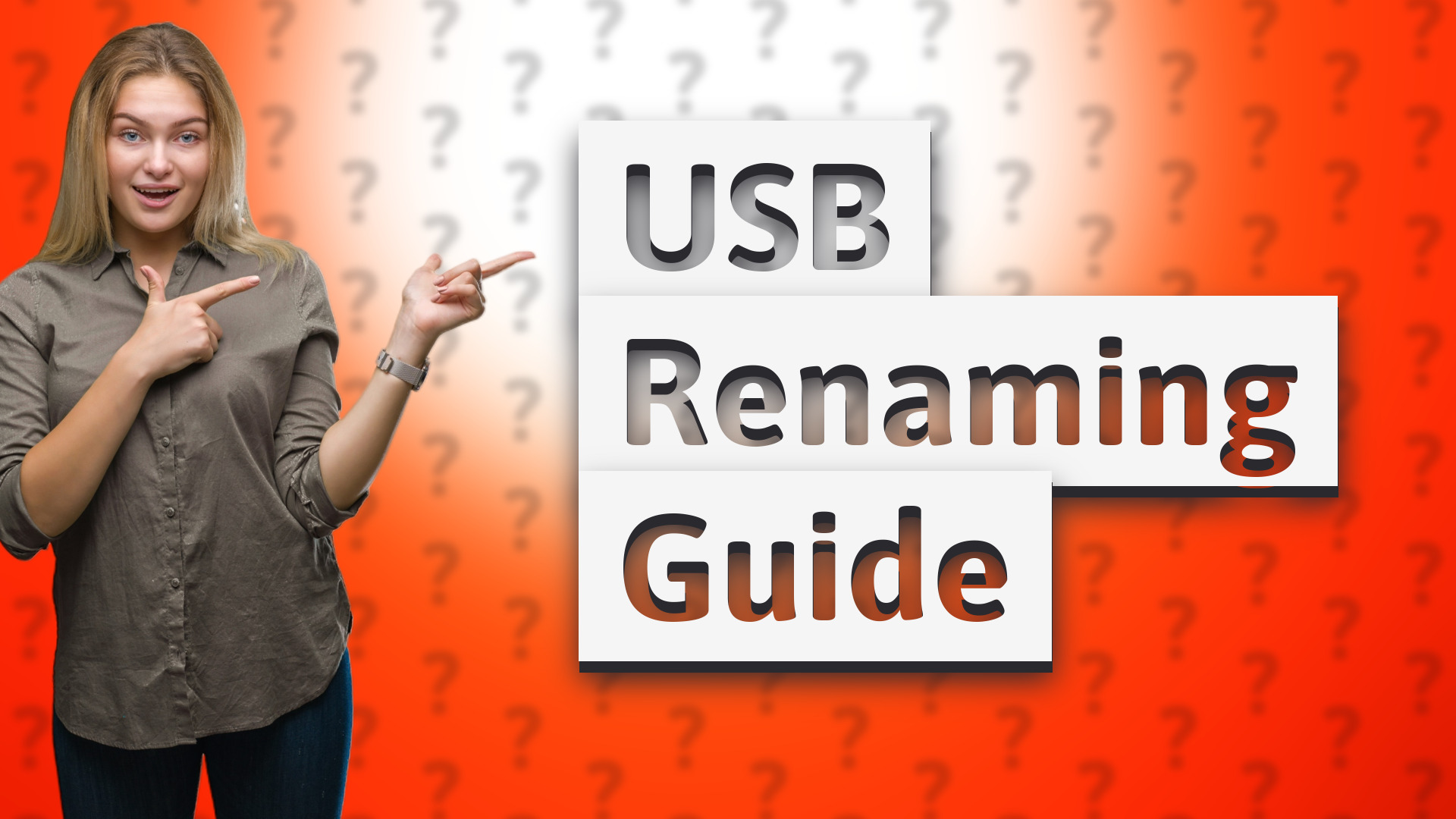 USB Renaming Guide
