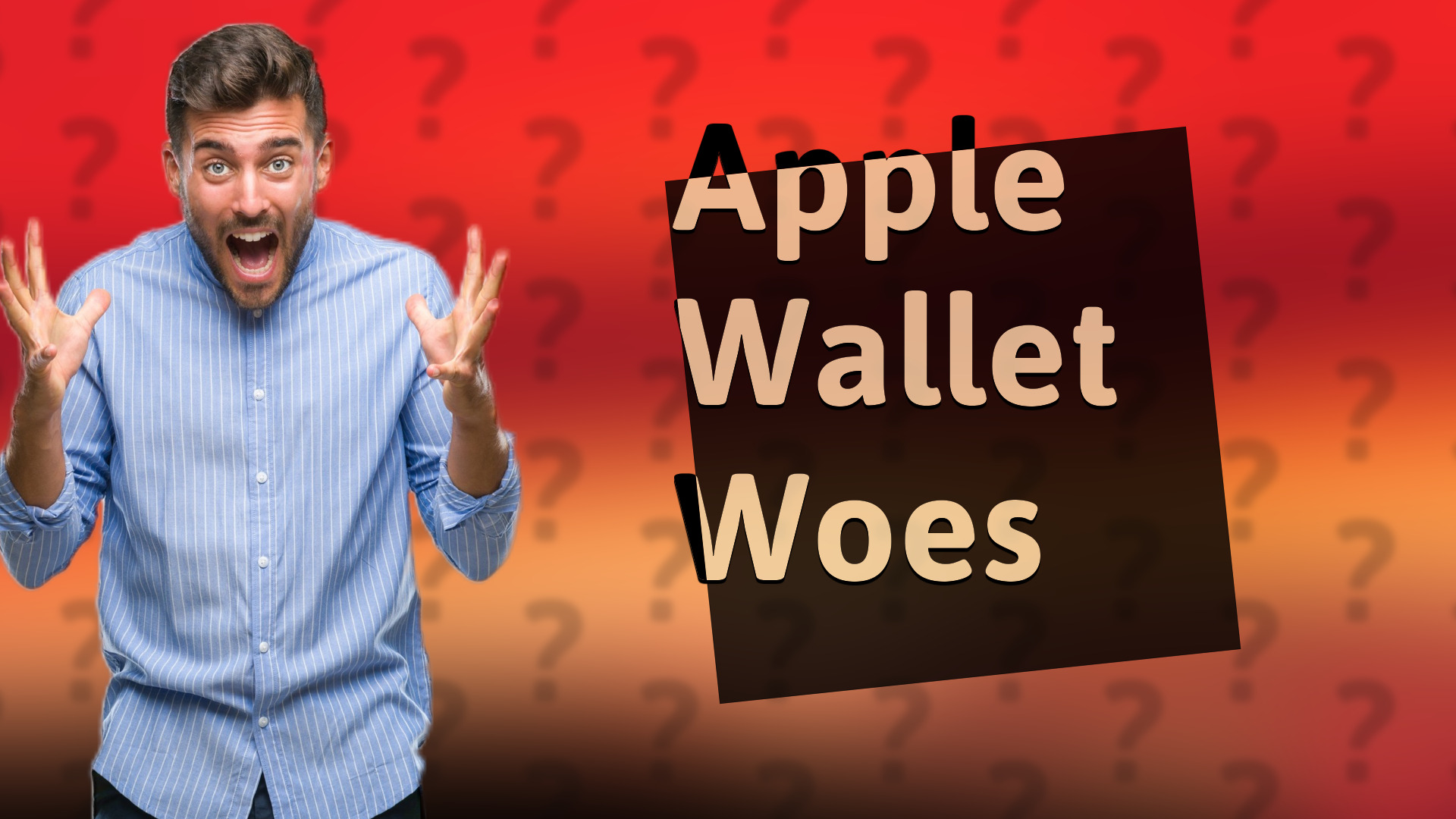 Apple Wallet Woes