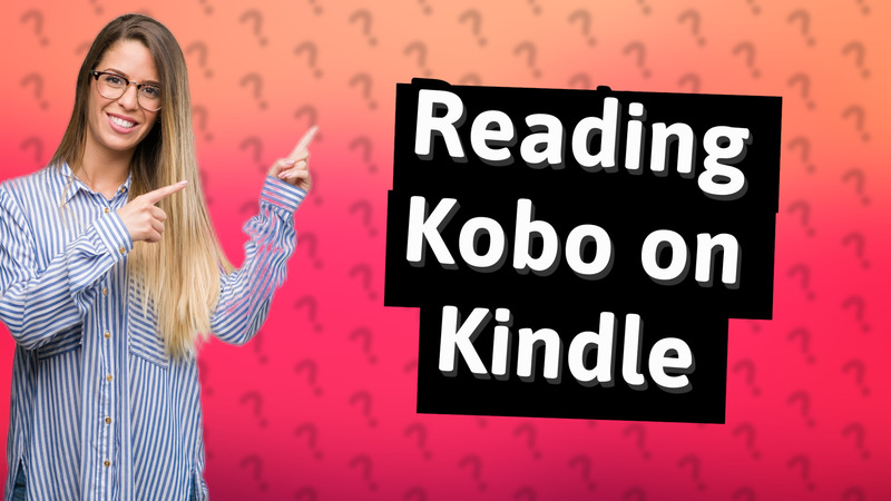 Reading Kobo on Kindle