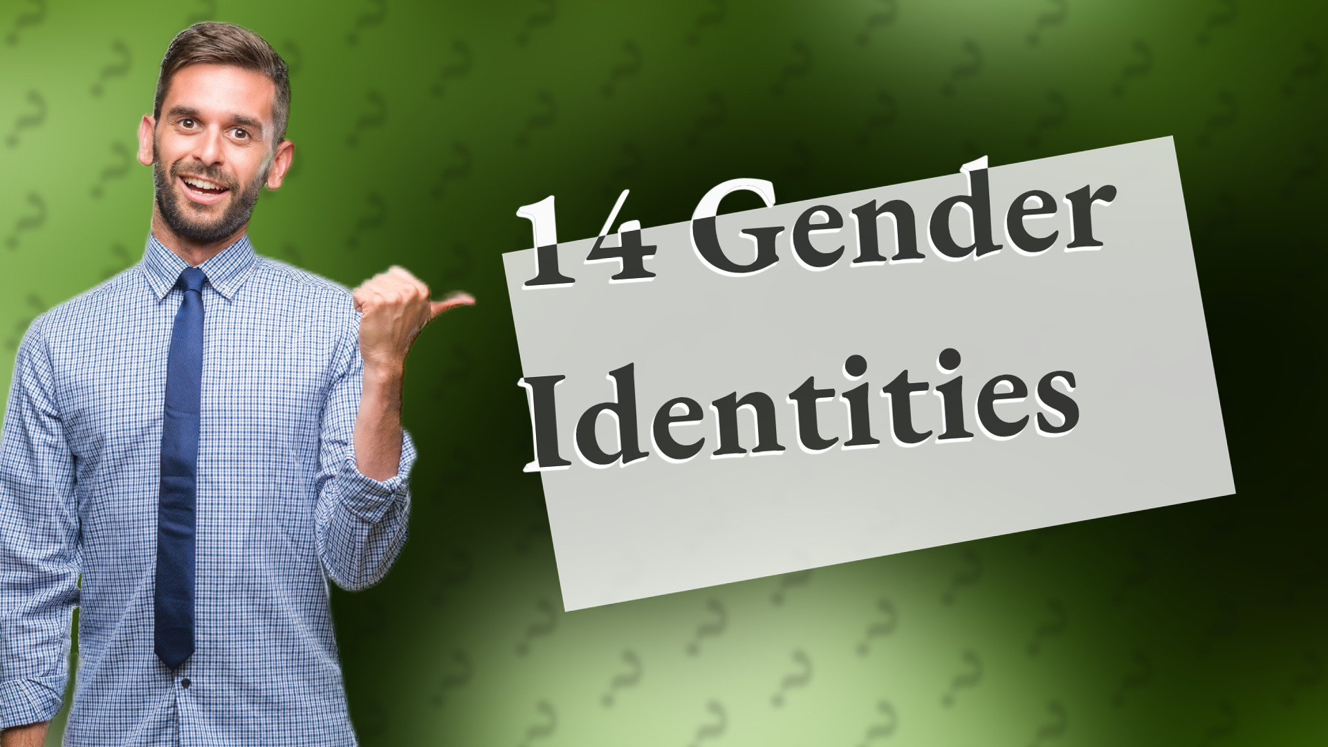 14 Gender Identities
