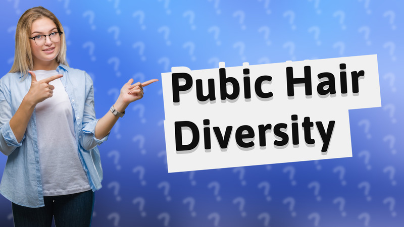 Pubic Hair Diversity