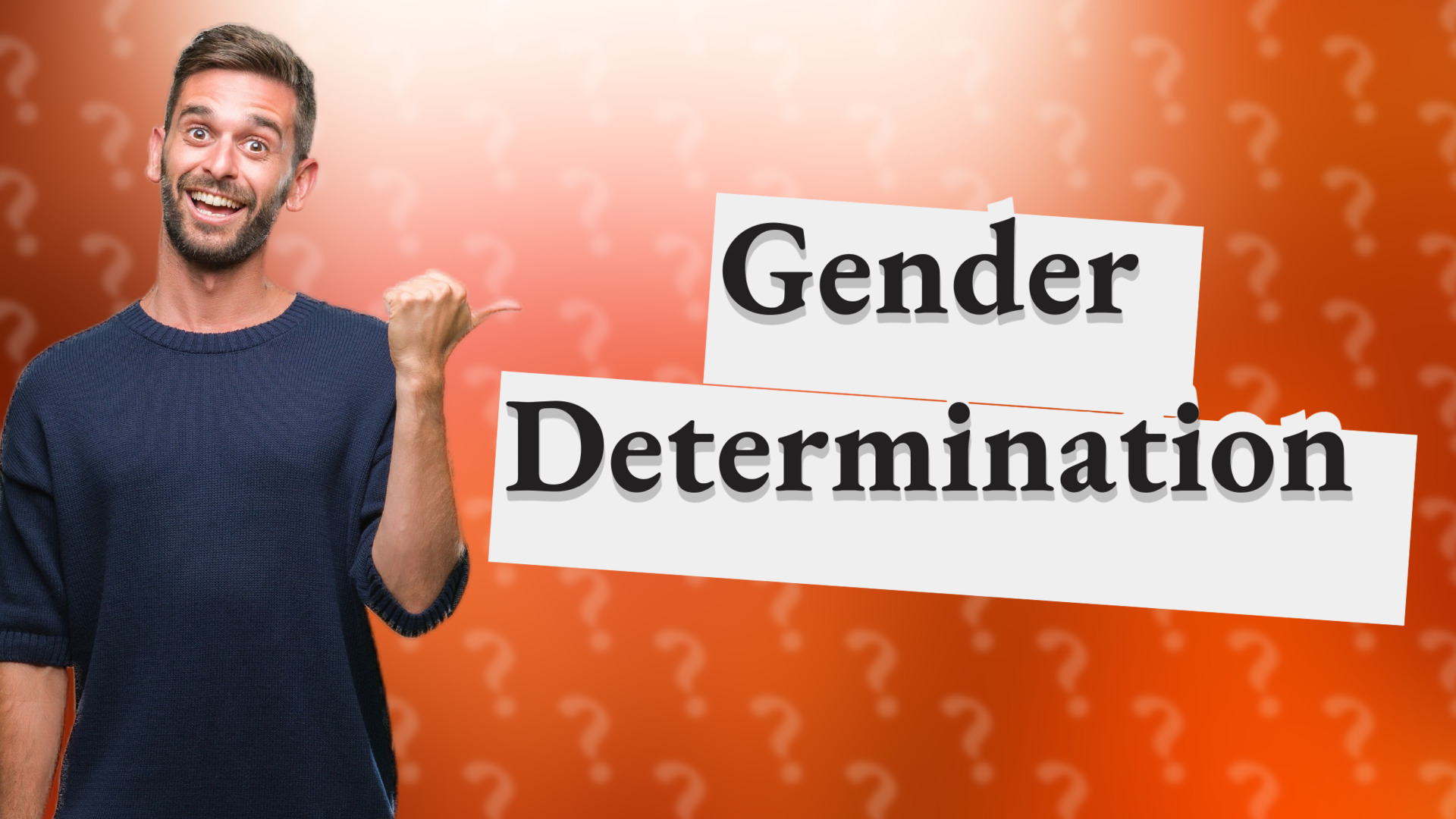 Gender Determination