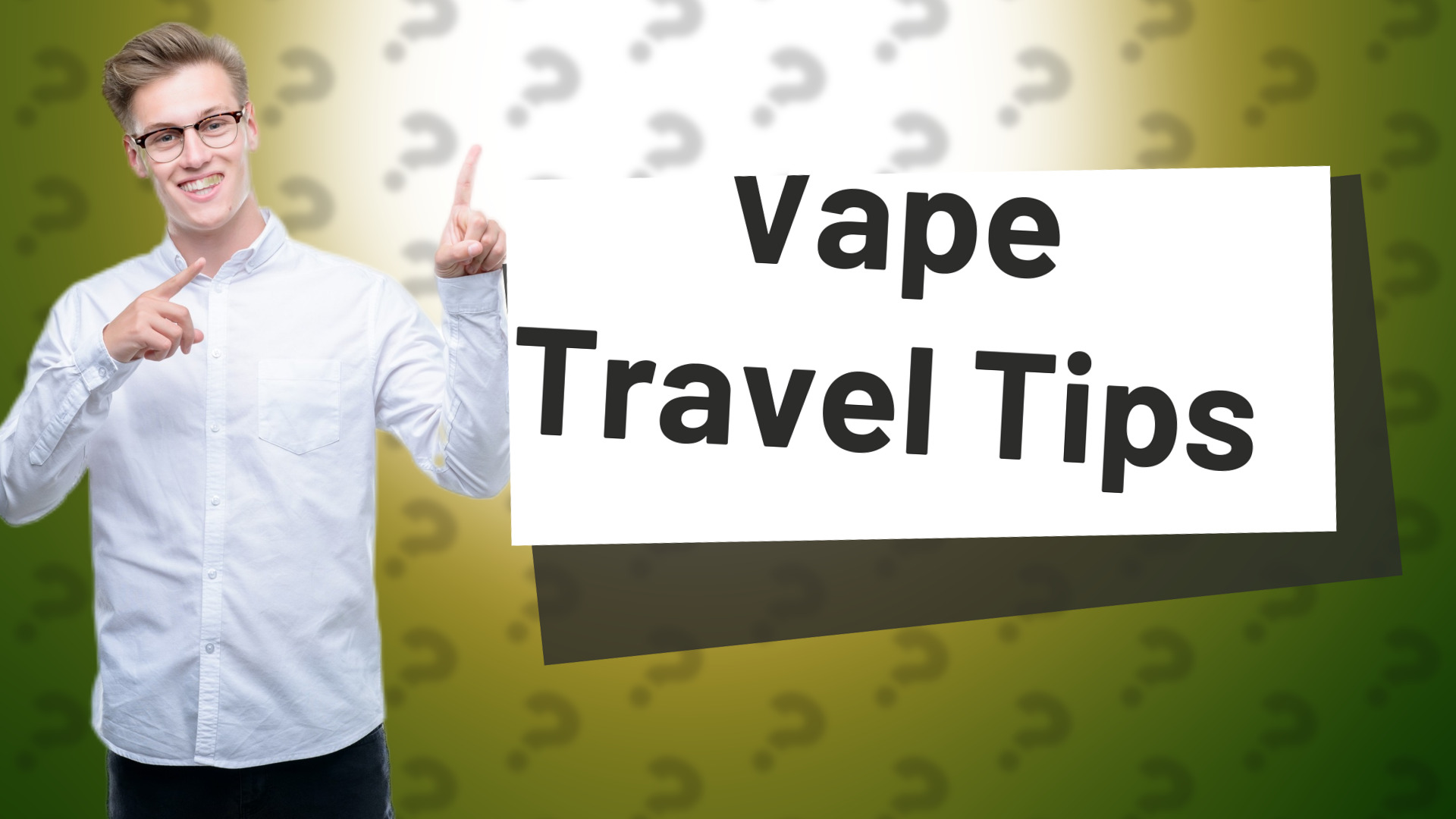 Vape Travel Tips