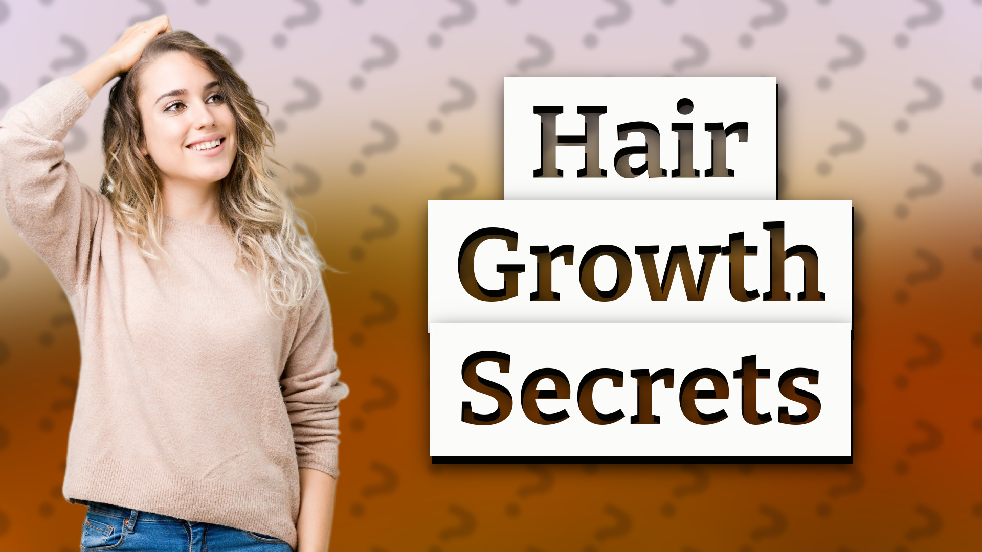 Hair Growth Secrets