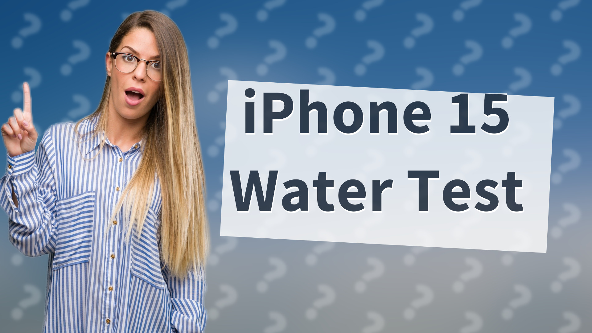 iPhone 15 Water Test