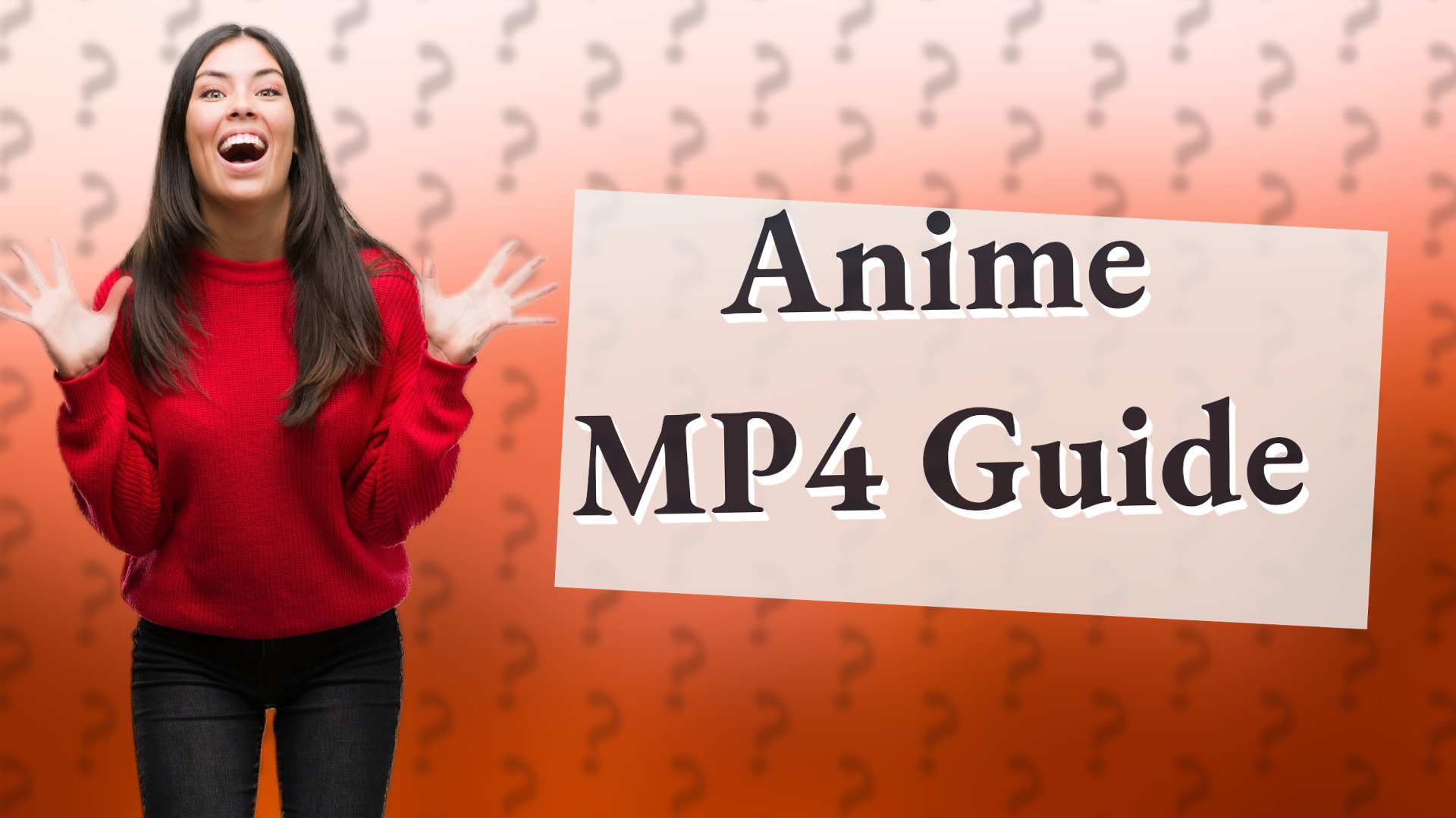 Anime MP4 Guide