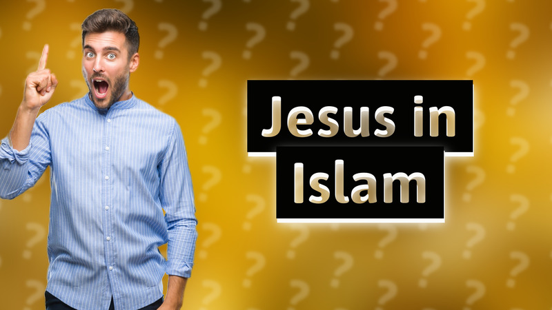 Jesus in Islam