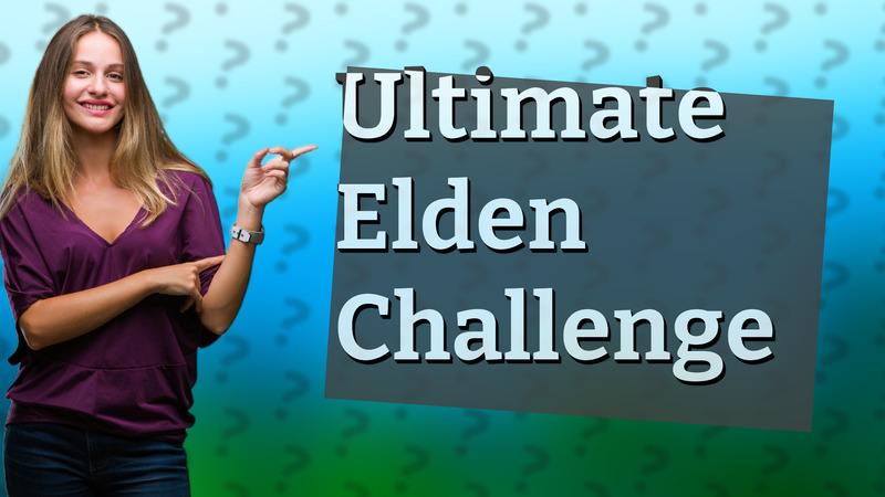 Ultimate Elden Challenge