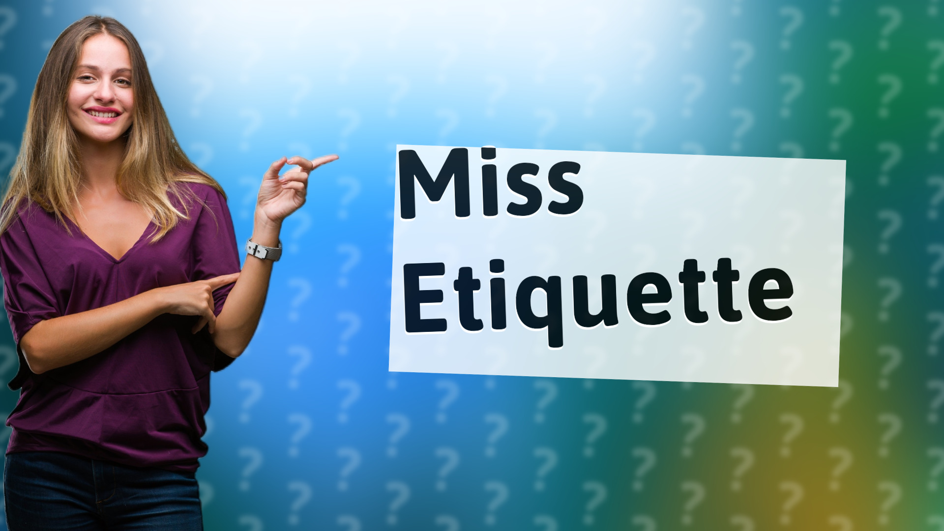 Miss Etiquette