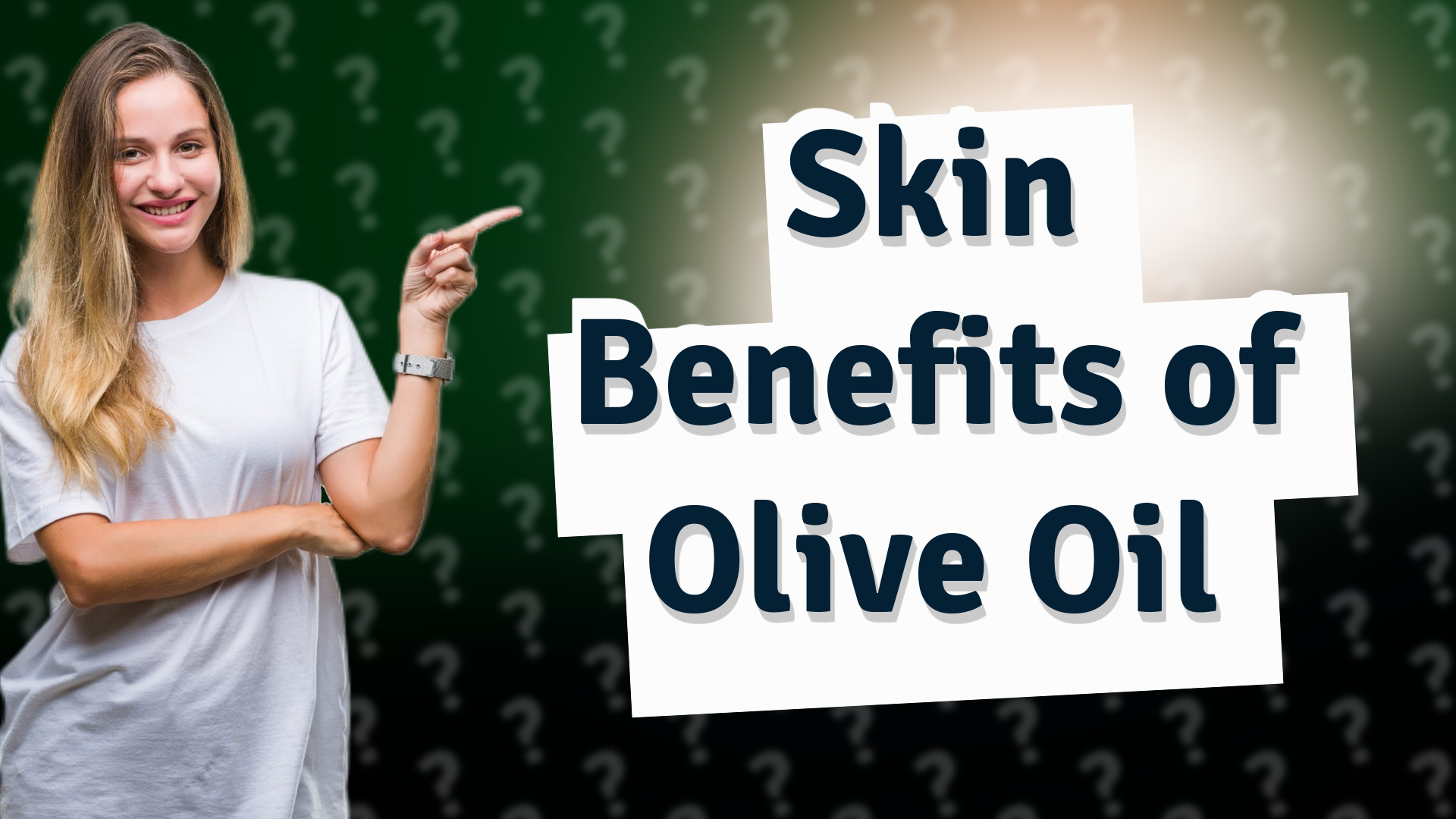 Skin Benefits of Olive Oil