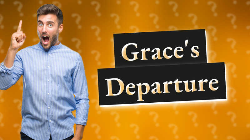 Grace's Departure