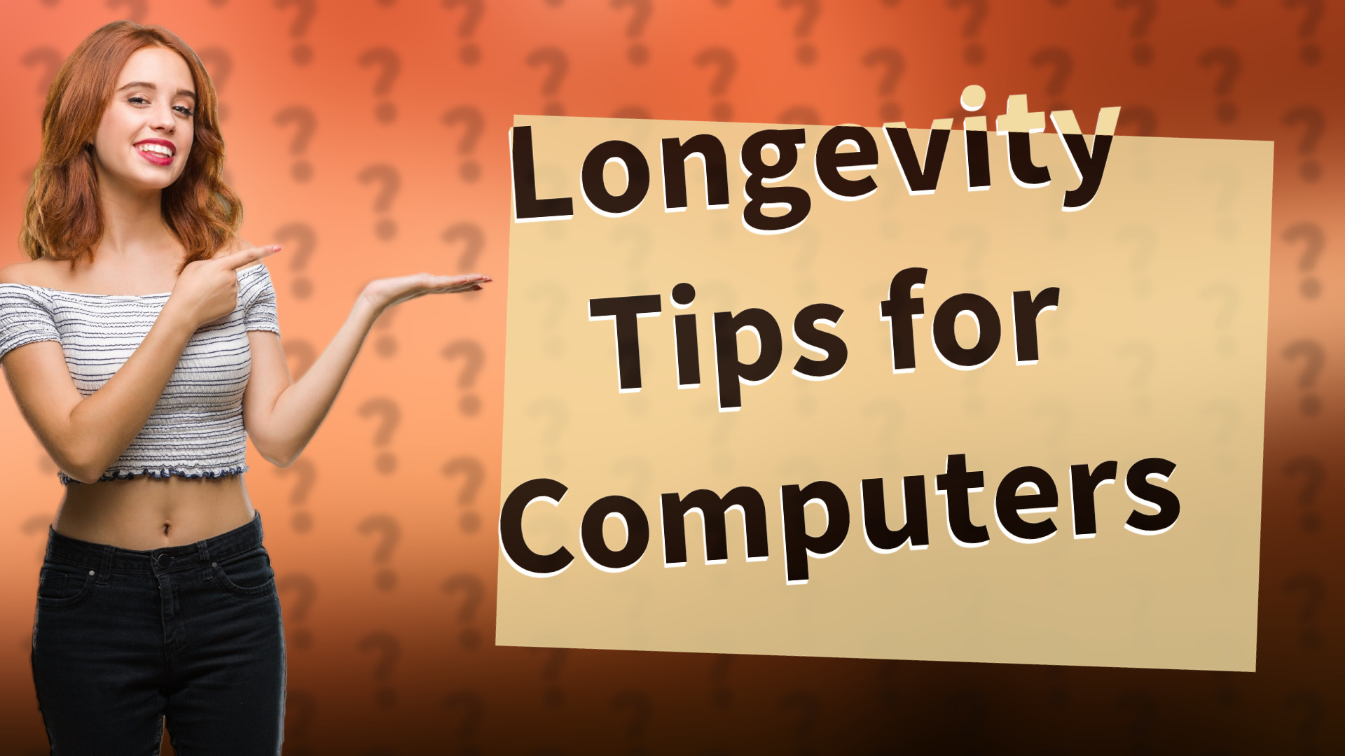 Longevity Tips for Computers