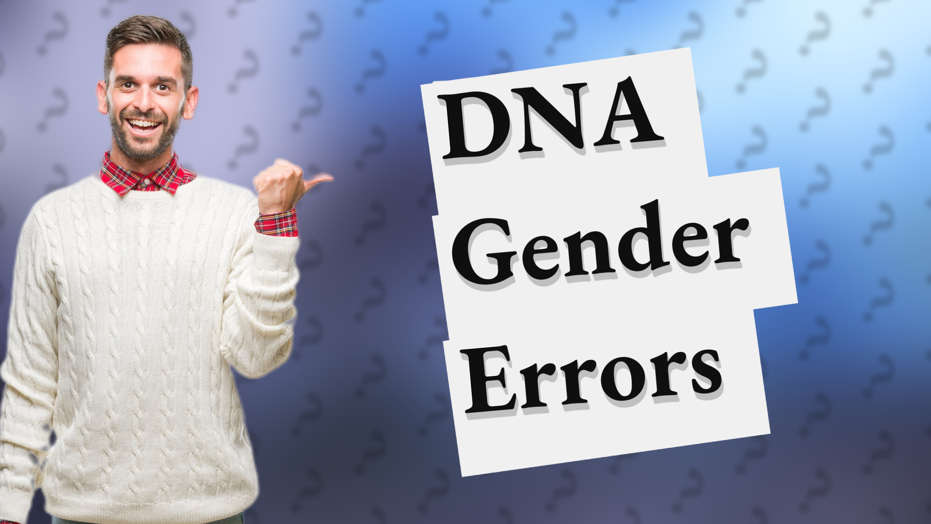 DNA Gender Errors