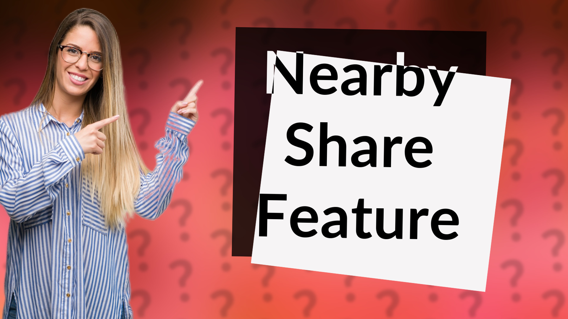 Nearby Share Feature