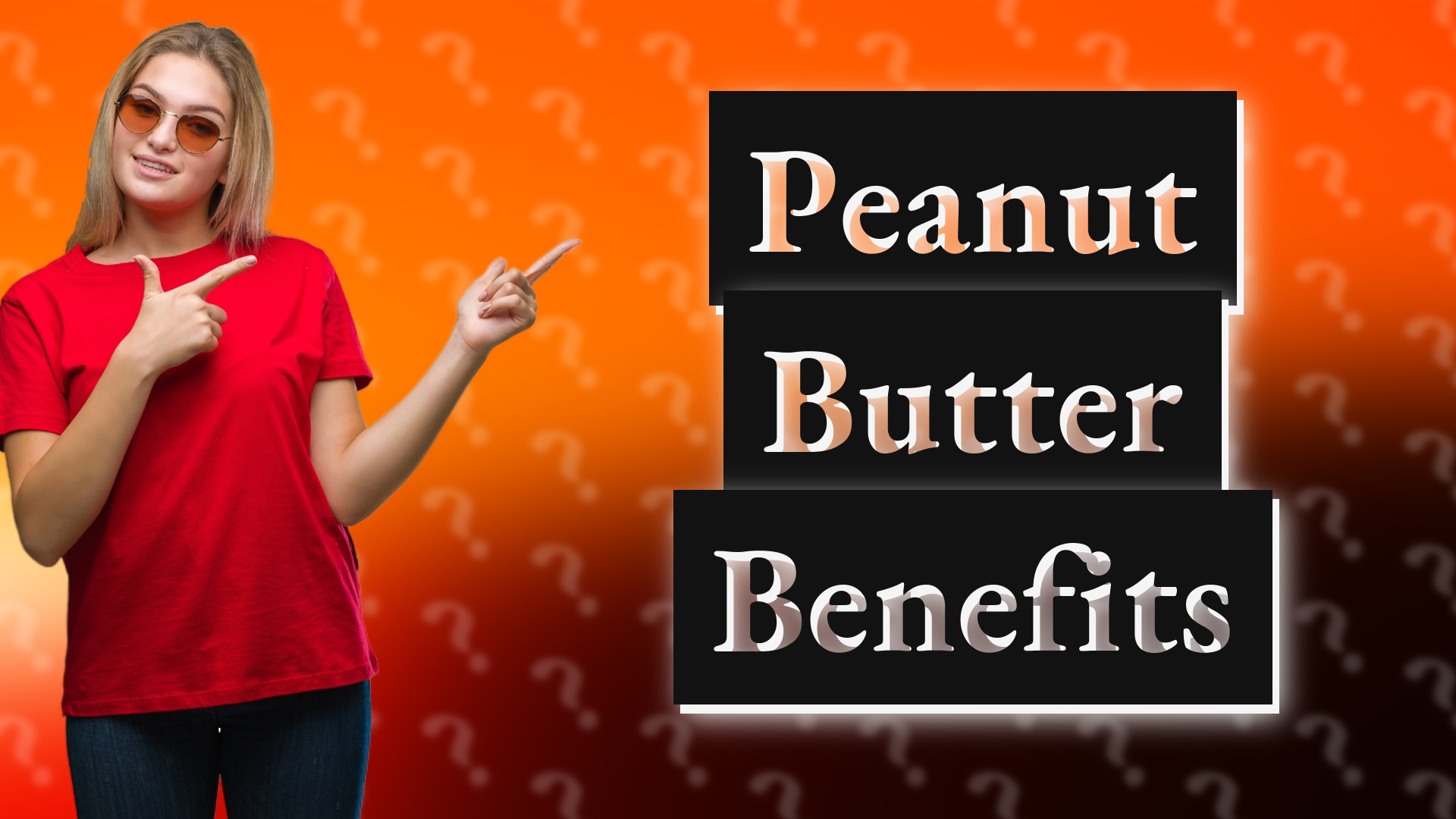 Peanut Butter Benefits