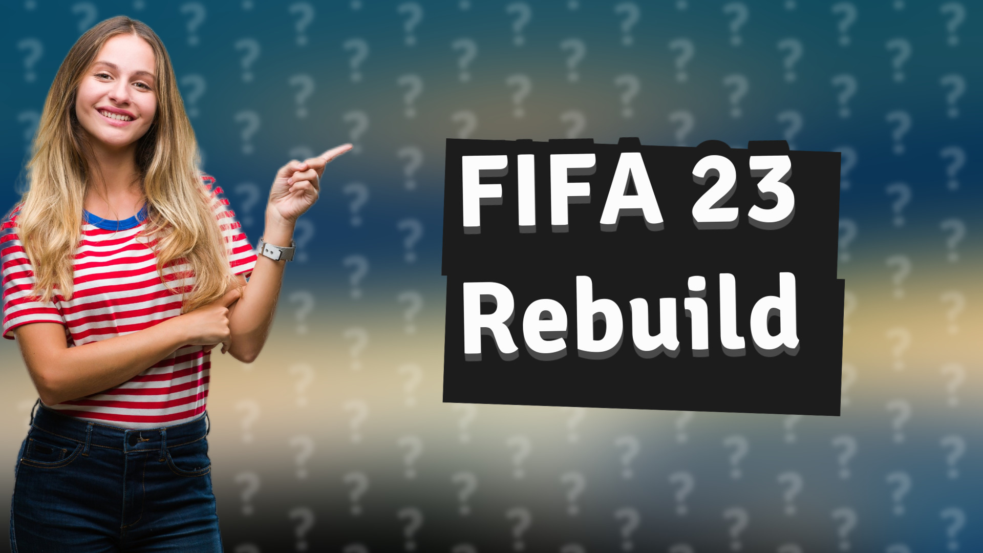 FIFA 23 Rebuild