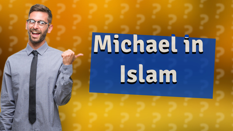 Michael in Islam