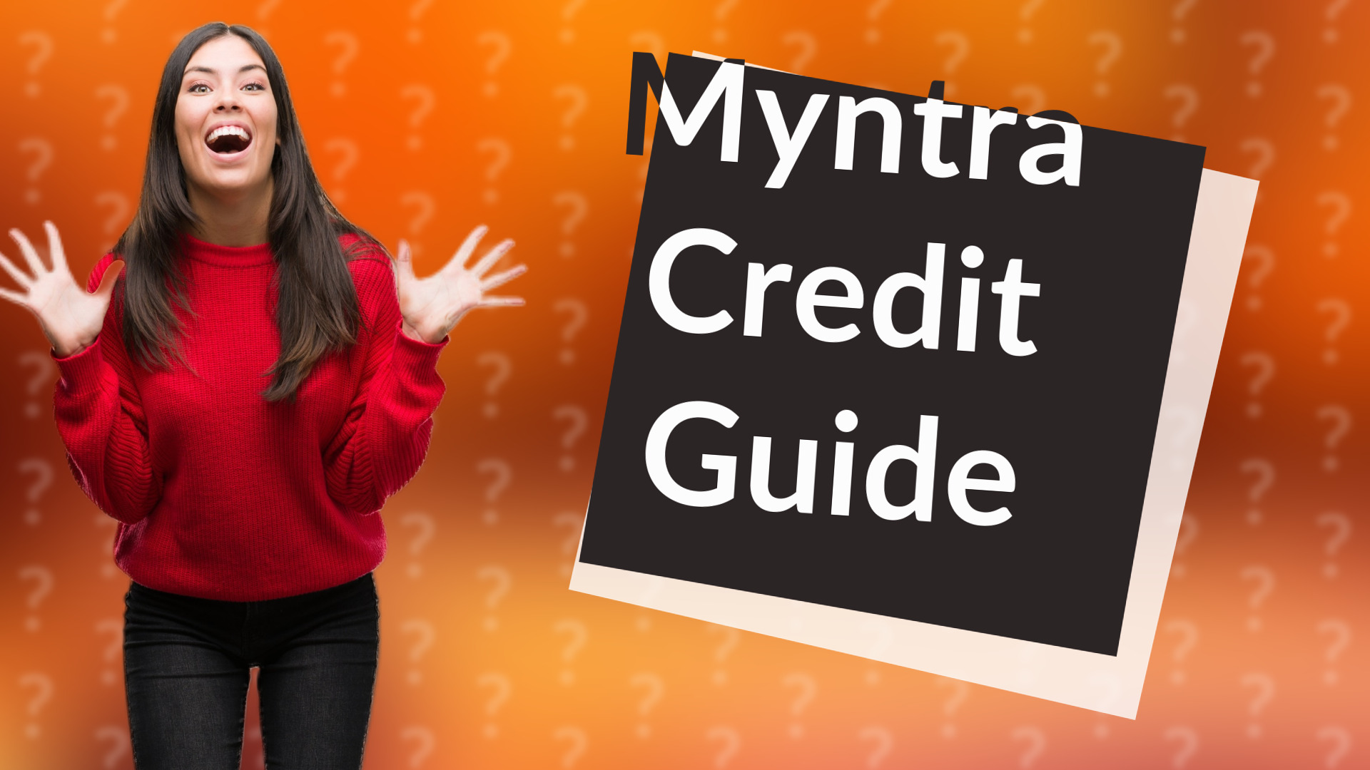 Myntra Credit Guide