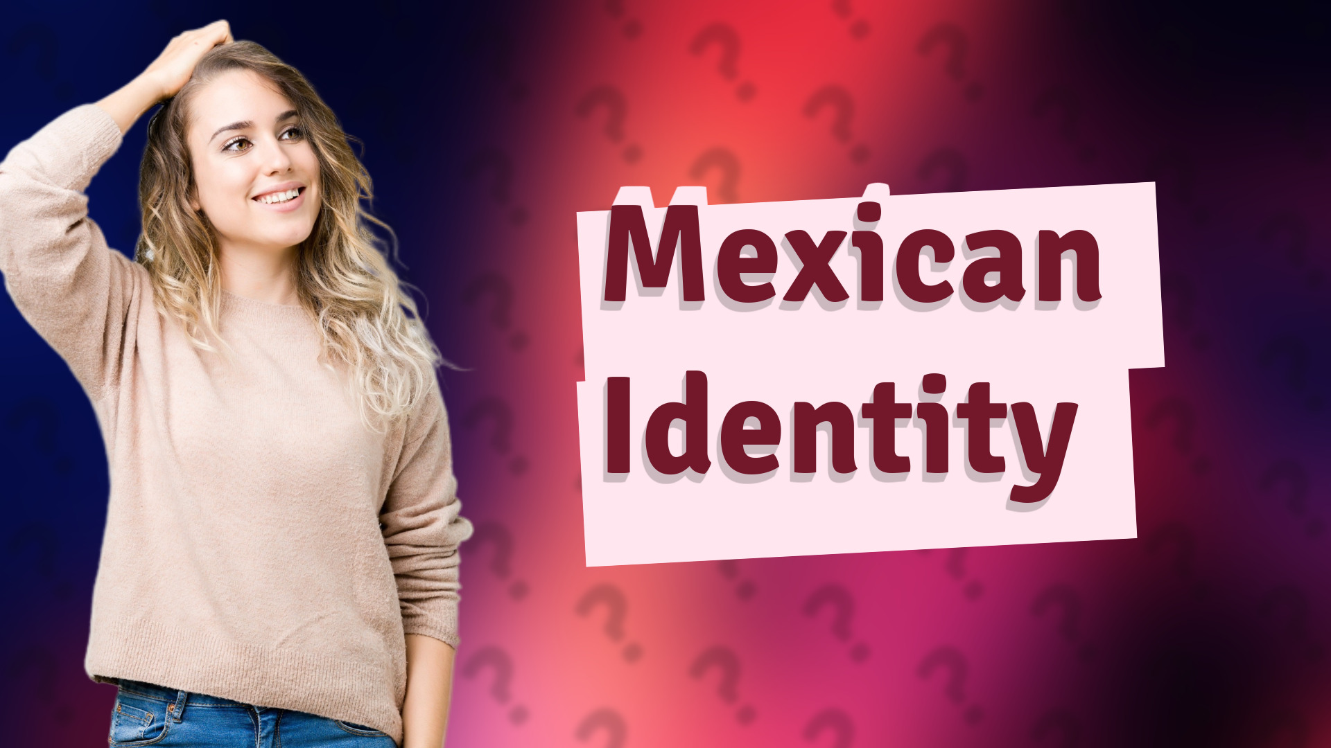 Mexican Identity