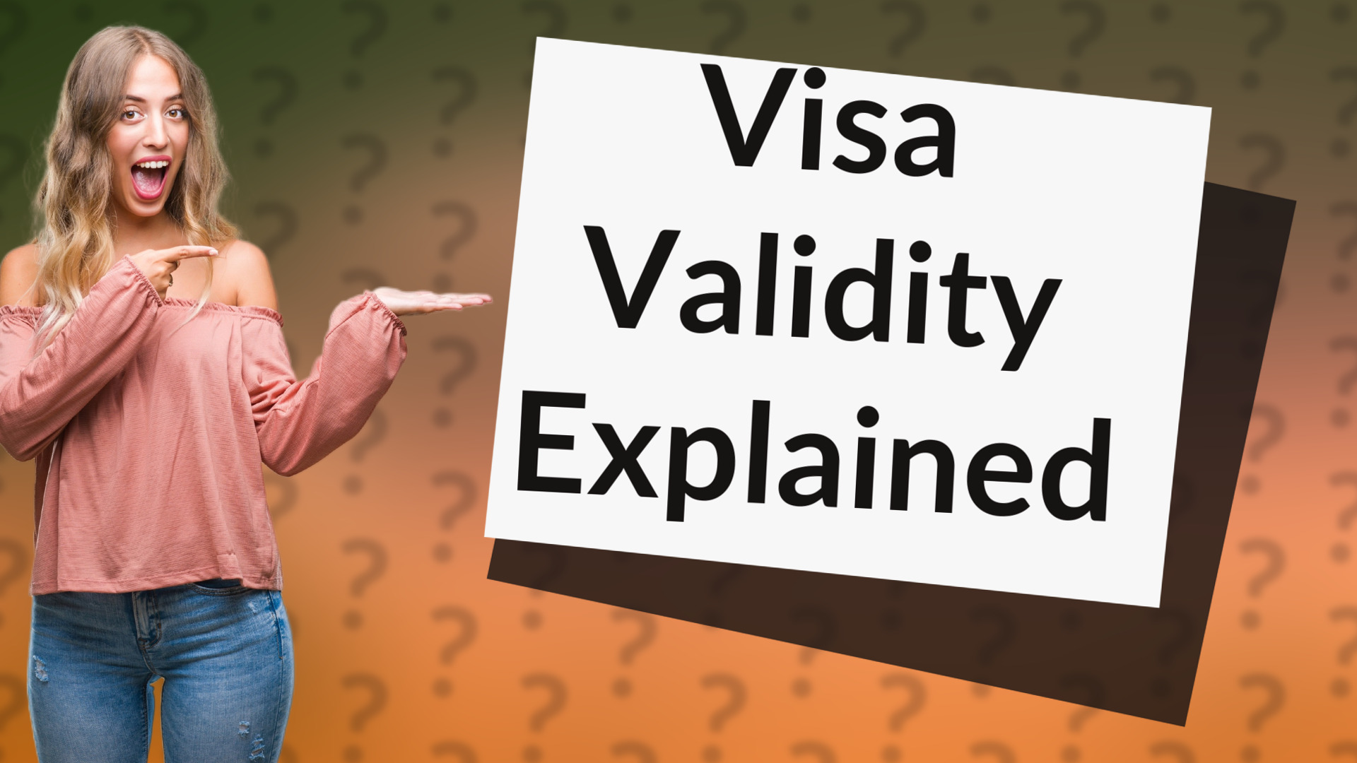 Visa Validity Explained