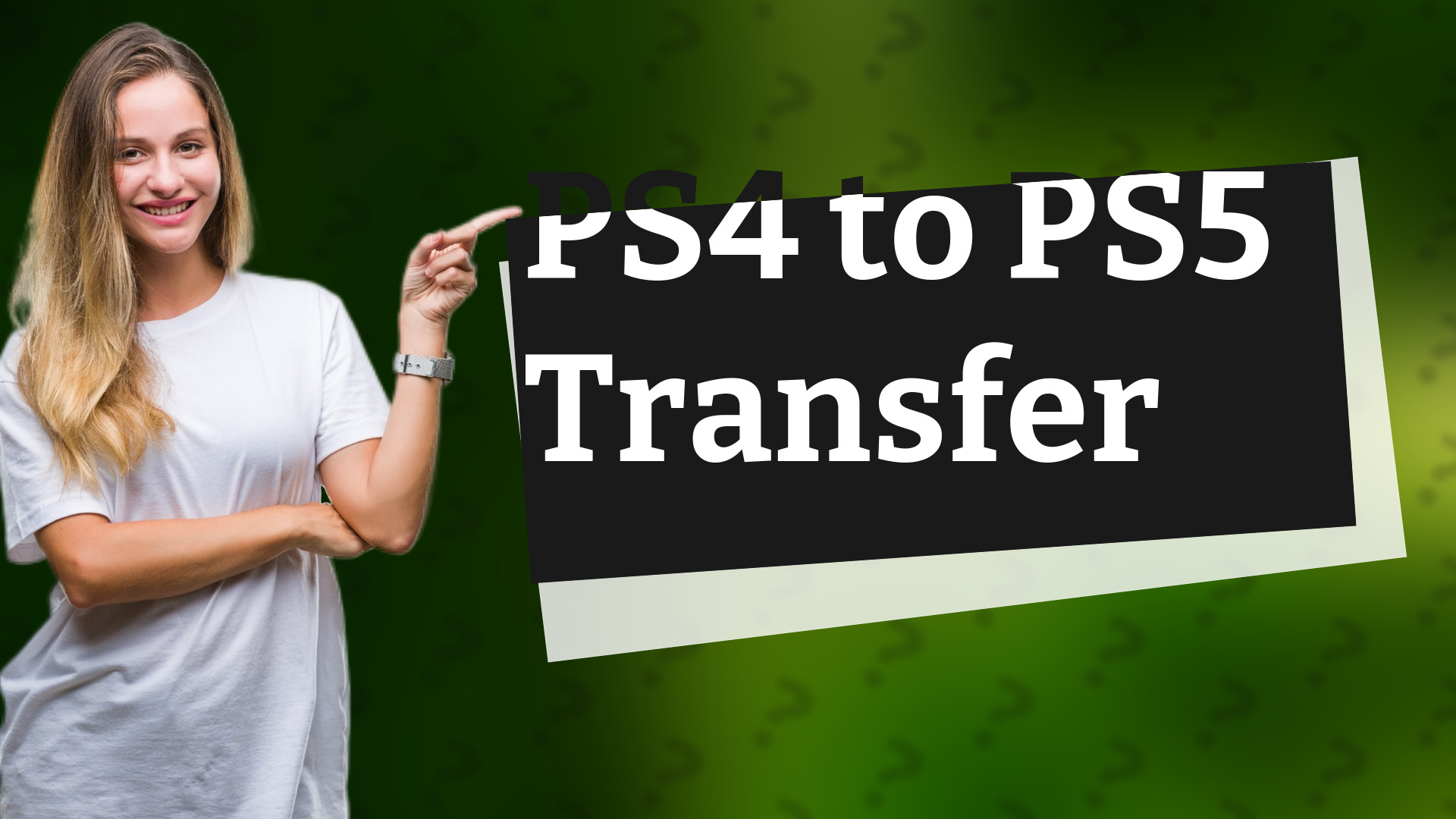 PS4 to PS5 Transfer