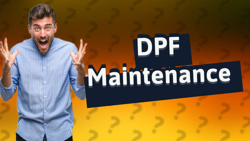 DPF Maintenance