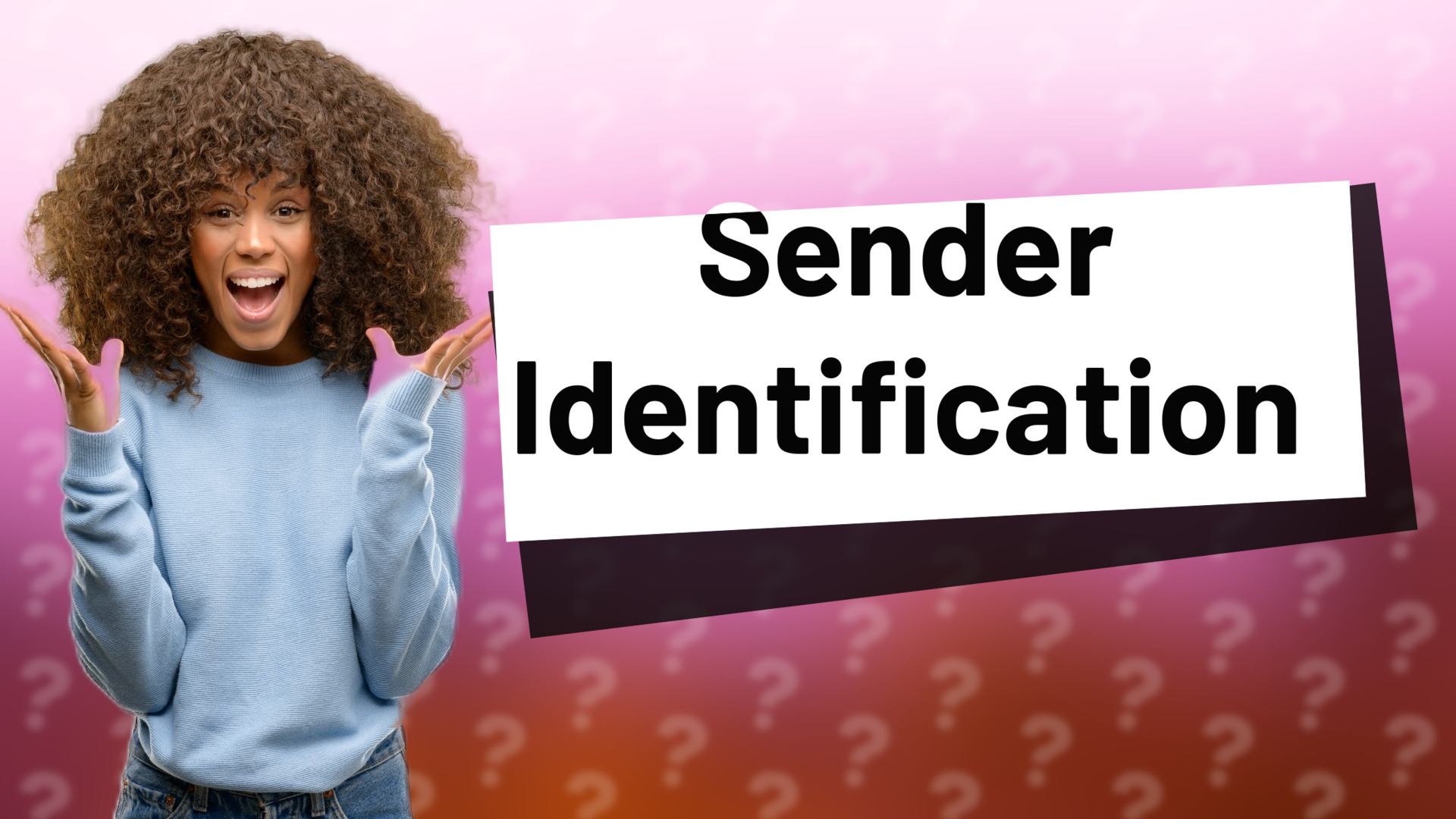 Sender Identification