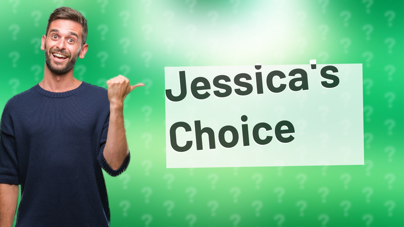 Jessica's Choice
