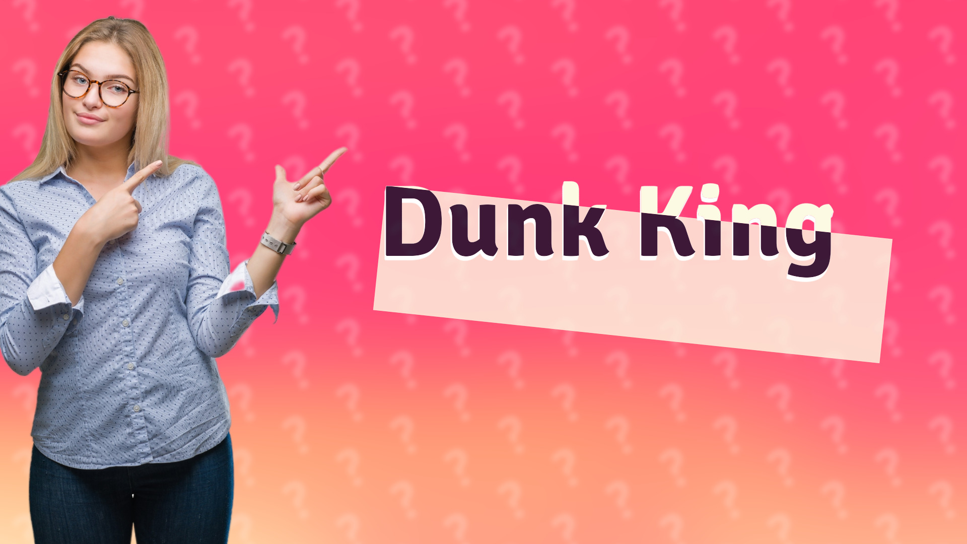 Dunk King