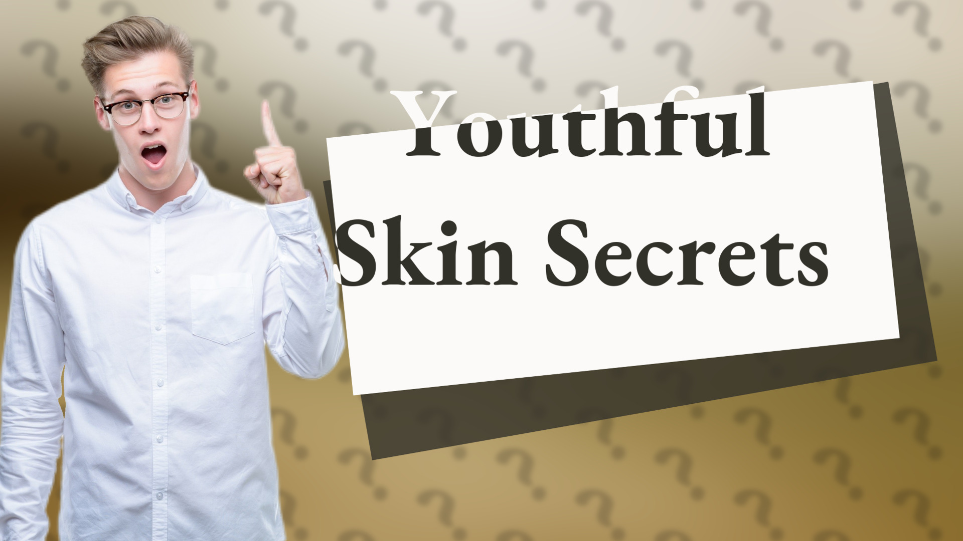 Youthful Skin Secrets